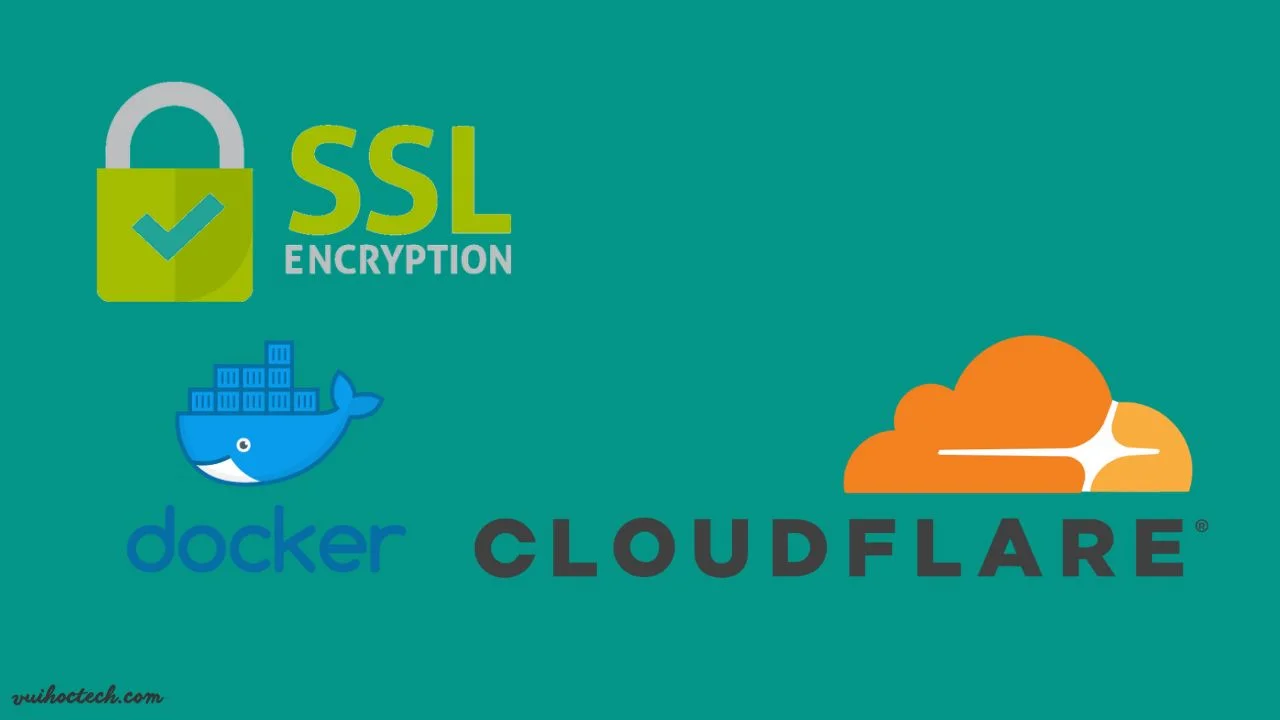 Tạo chứng chỉ SSL cho subdomain với Cloudflare & Docker