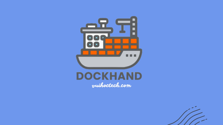 Dockhand-công cụ quản lý Docker cho người mới